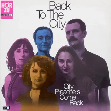 City Preachers Come Back - Back to the City