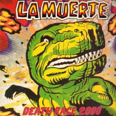 Death Race 2000 by La Muerte - album cover