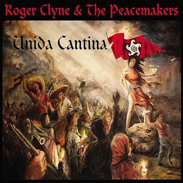 Unida Cantina by Roger Clyne & the Peacemakers - album cover
