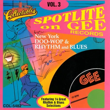 Spotlite on Gee Records, Volume 3 by Various Artists - album cover