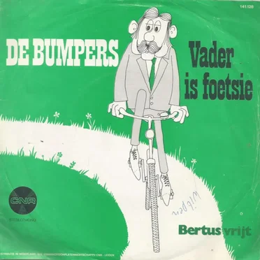 Vader is foetsie / Bertus vrijt by De Bumpers - album cover