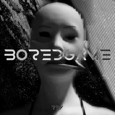 boredgame by rey - album cover