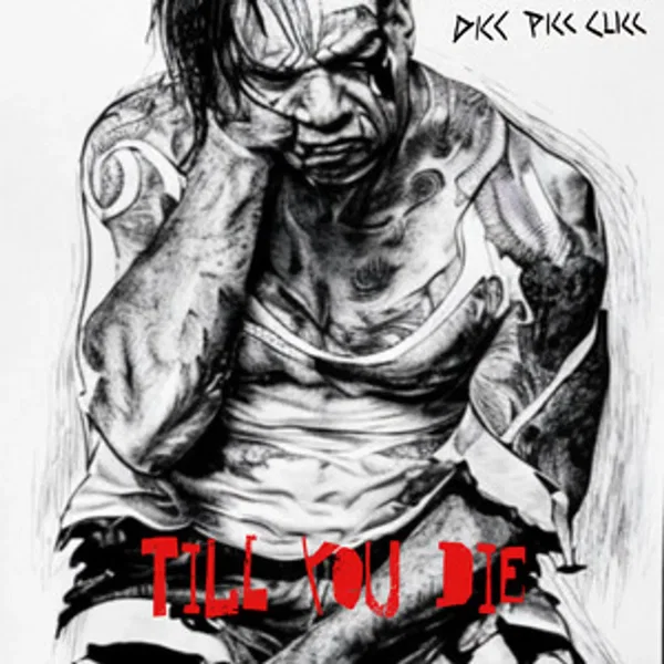 Till You Die