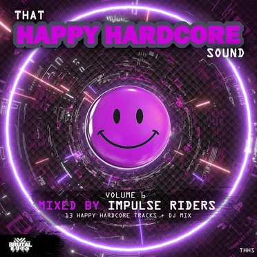 That Happy Hardcore Sound Volume 6 by Various Artists - album cover