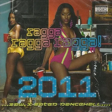 Ragga Ragga Ragga! 2011 by Various Artists - album cover