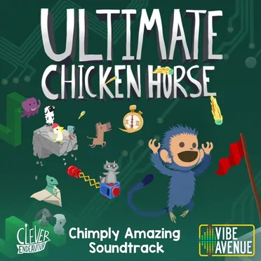 Ultimate Chicken Horse Chimply Amazing Soundtrack