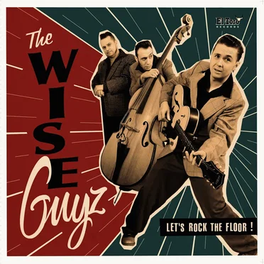 Let's Rock the Floor by The Wise Guyz - album cover