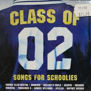Class of 02: Songs for Schoolies by Various Artists - album cover