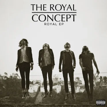 Royal EP by The Royal Concept - album cover