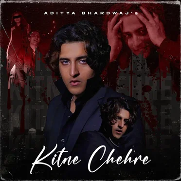Kitne Chehre by Aditya Bhardwaj - album cover