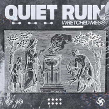 Wretched Mess by Quiet Ruin - album cover