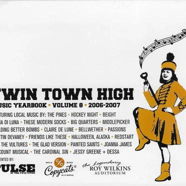 Twin Town High Music Yearbook, Volume 8: 2006-2007 by Various Artists - album cover