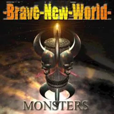 Monsters by Brave New World - album cover