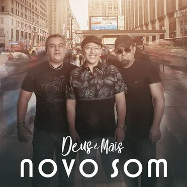 Deus É Mais by Novo Som - album cover