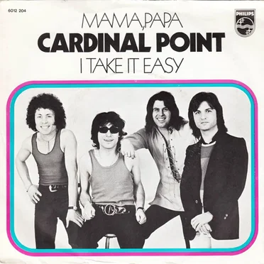 Mama, Papa / I Take It Easy by Cardinal Point - album cover