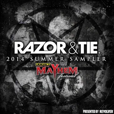 Razor & Tie / Mayhem Festival 2014 Summer Sampler by Various Artists - album cover