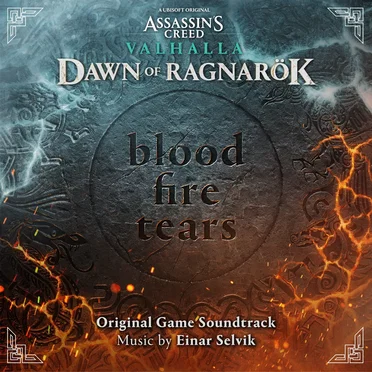 Assassin’s Creed Valhalla: Blood, Fire, Tears (Dawn of Ragnarök Original Game Soundtrack)