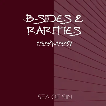 B‐Sides & Rarities by Sea of Sin - album cover