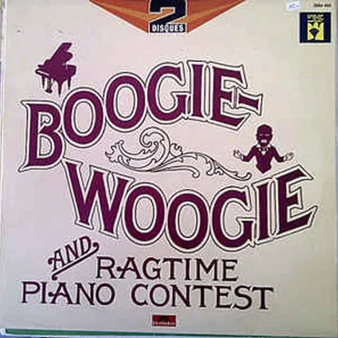 Boogie Woogie and Ragtime Piano Contest by Various Artists - album cover