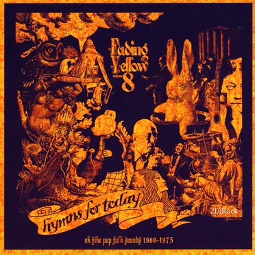 Fading Yellow, Volume 8: Hymns for Today: UK Sike Pop Folk Sounds 1968-1975 by Various Artists - album cover
