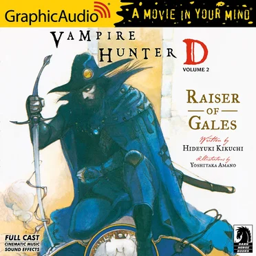 Vampire Hunter D: Volume 2: Raiser of Gales by Hideyuki Kikuchi - album cover