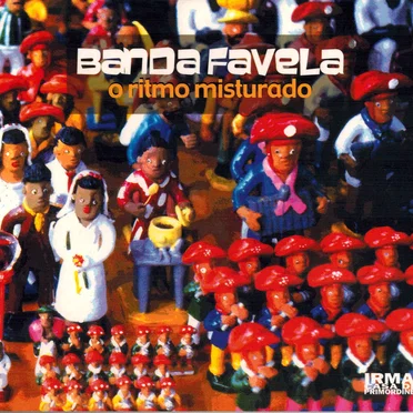 O Ritmo Misturado by Banda Favela - album cover