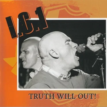 Truth Will Out! by I.C.1 - album cover