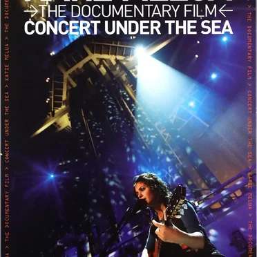 Katie Melua - The Documentary Film - Concert Under the Sea