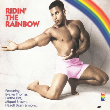 Gay Classics, Volume 1: Ridin' the Rainbow by Various Artists - album cover