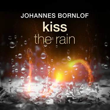Kiss the Rain