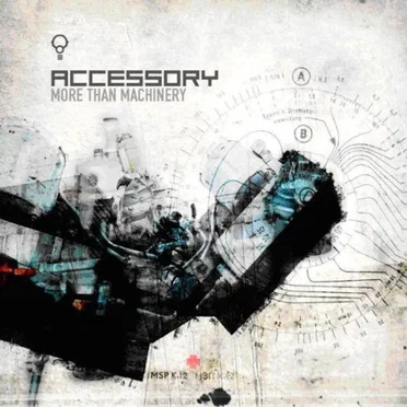 More Than Machinery by Accessory - album cover