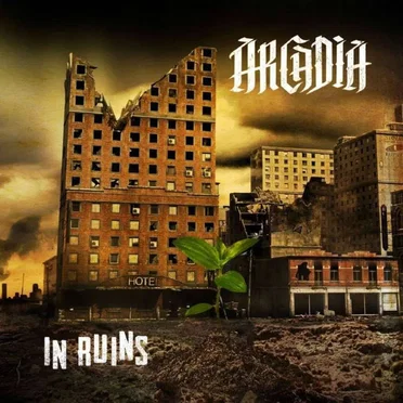 In Ruins by Arcadia - album cover