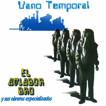 Vano temporal by El Aviador Dro - album cover