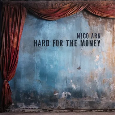 Hard for the Money