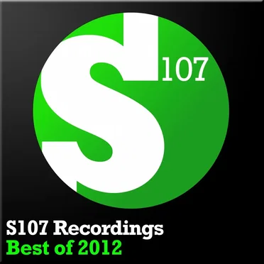 S107 Recordings – Best of 2012 by Various Artists - album cover
