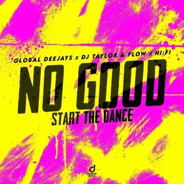 No Good Start the Dance