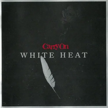WHITE HEAT by Carry On - album cover
