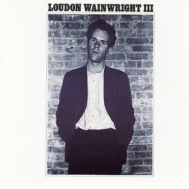 Loudon Wainwright III