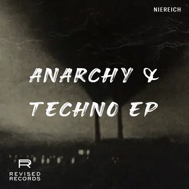 Anarchy & Techno EP