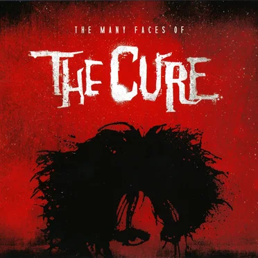 The Many Faces of The Cure by Various Artists - album cover