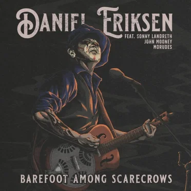 Barefoot Among Scarecrows