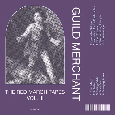 The Red March Tapes Vol. III
