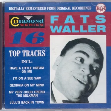 Fats Waller 16 Top Tracks