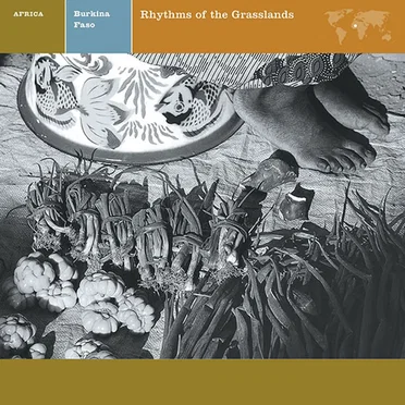 Burkina Faso: Rhythms of the Grasslands by Kathleen Johnson - album cover