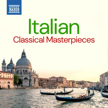 Italian Classical Masterpieces by Various Artists - album cover