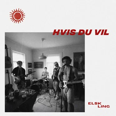 Hvis du vil by Elskling - album cover