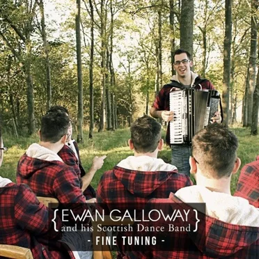 Fine Tuning by Ewan Galloway and his Scottish Dance Band - album cover