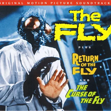 The Fly / Return of the Fly / Curse of the Fly