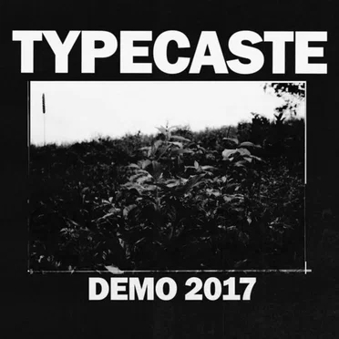 DEMO 2017 by Typecaste - album cover