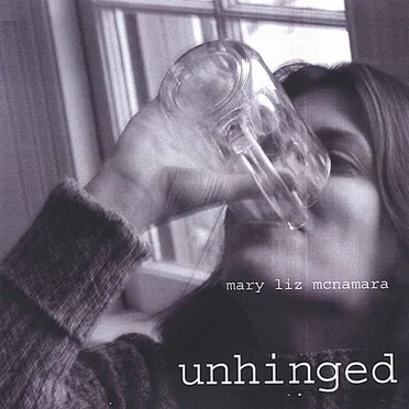 Unhinged by Mary Liz McNamara - album cover
